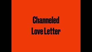 DM to DF ll  Channeled Love Letter from Divine Masculine 