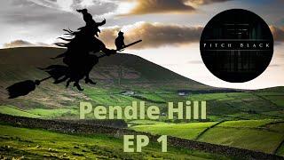 Pendle Hill -  The Most Haunted hill in England EP 1