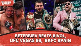 Beterbiev Beats Bivol, UFC Vegas 98, BKFC Spain, UFC 310 Revealed | Full Episode | Morning Kombat