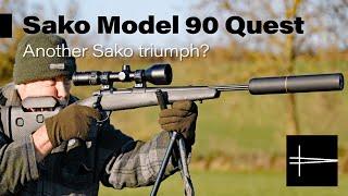 Sako 90 Quest - Super accurate and great handling!