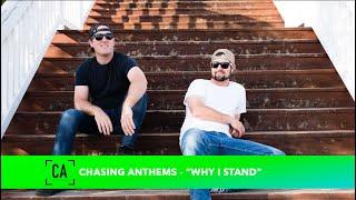 Why I Stand - Chasing Anthems (Original Lyrical Video)