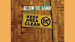 Blow Ya Mind Freestyle | KifromdaT