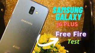 Samsung Galaxy J6 Plus Free Fire Test Review | Gameplay in 2021