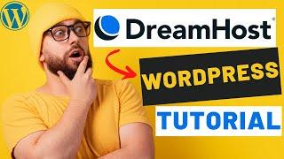 DreamHost WordPress Tutorial For Beginners (2024)  | EASY To Follow!