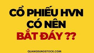 CỔ PHIẾU HVN (Vietnam Airlines) CÓ NÊN BẮT ĐÁY | ĐẦU TƯ CHỨNG KHOÁN