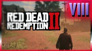 Red Dead Redemption 2 Part VIII | Always On The Run