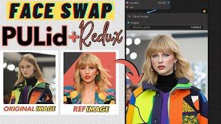 FLUX Redux + PULid Image to Image Face Swap Consistent Character ComfyUI Workflow