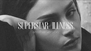 BRUNETTE - SUPERSTAR ILLNESS (Another Version)