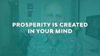 Prosperity is Created in Your Mind with Randy Gage