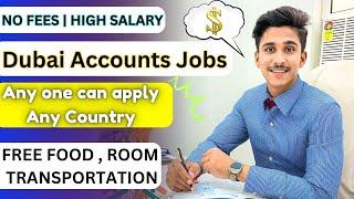 Accounts jobs in Dubai for freshers & experienced | By Pratham Chaudhary