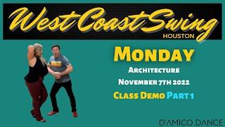 West Coast Swing Architecture Demo 11/7/22 part 1