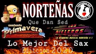 Conjunto Primavera Ft Rieleros Del Norte Mix Norteñas Que Dan Sed Edit 2020 - Sax Pala Raza Vip