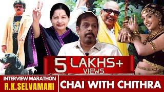 Director R.K.Selvamani - INTERVIEW MARATHON | Chai with Chithra