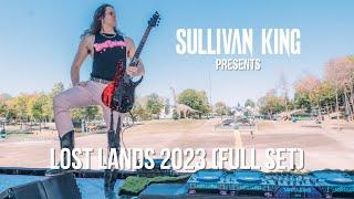 SULLIVAN KING - LOST LANDS 2023 (FULL LIVE SET)