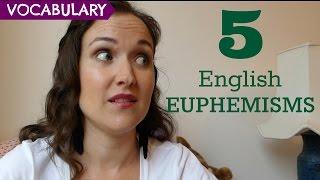 5 Common English Euphemisms