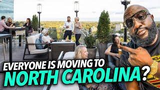 Everyone Is Moving To North Carolina? Great Jobs, More Money, Pretty Women... Should I Move There?