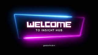 Welcome to Insight Hub !