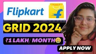 Flipkart Grid 2024 | 2025, 2026, 2027 and 2028 batches