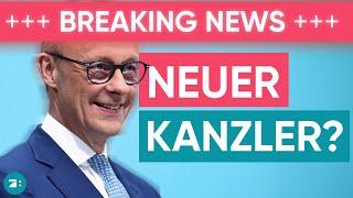 Merz wird offenbar Kanzlerkandidat der Union!