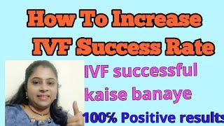 How to Increase IVF Success Rate| IVF Successful kaise banaye #@Mimiandtwins #@doctors-circle