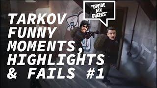 Escape from Tarkov Highlights, Fails & More Compilation #1