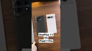 OnePlus 11 VS Pixel 7 Pro Camera Comparison! #pixel7pro