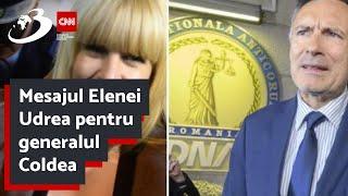 Mesajul Elenei Udrea pentru generalul Coldea