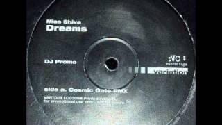 Miss Shiva - Dreams (Cosmic Gate Remix)