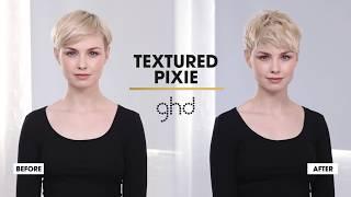 Textured Pixie | ghd Hairstyle How-To