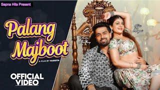 Palang Majboot ( palang majbut sasur Ji se kahana