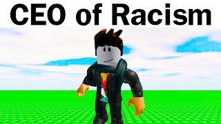 He Started Racism...