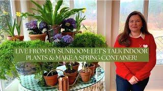 LIVE: DIY Spring Container Garden –& Indoor Gardening Tips! 