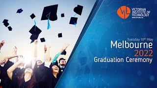 2022 VIT Melbourne Graduation Ceremony