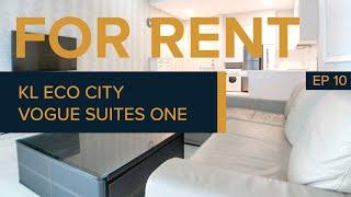 Rent | KL Eco City, Vogue Suites One Residence | 1 Bedroom 1 Bathroom unit (657 sqft ) EP 10