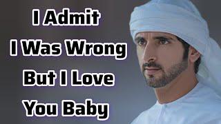 I Admit I Was Wrong... | Sheikh Hamdan | Fazza Prince of Dubai | Fazza Poems