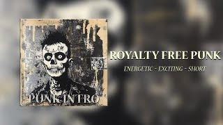 Punk Intro - Royalty Free Music