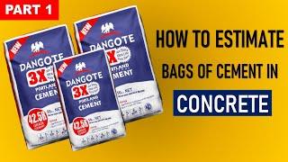 How to Calculate the Number of Bags of Cement in Concrete - Part 1