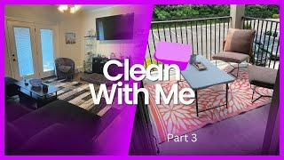 Clean with me: Part 3