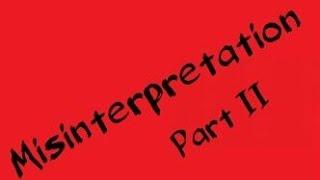 Misinterpretation 2