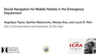 ICRA 2021-Social Navigation for Mobile Robots in the Emergency Department