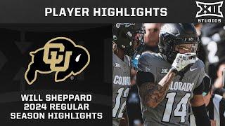 Will Sheppard 2024 Regular Season Highlights | 2024 Big 12 Football