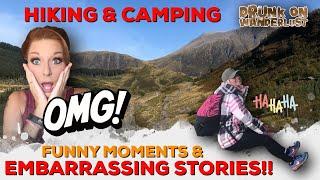 HIKING AND CAMPING | Funny moments and embarrassing stories!