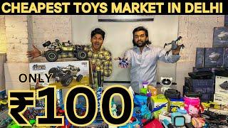 Cheapest Drone & Toys Market In Delhi | wholesale price toy market | Prateek kumar