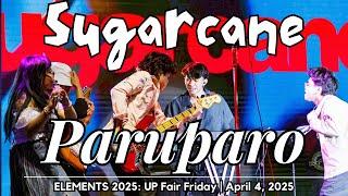 SUGARCANE - Paruparo | 𝐋𝐈𝐕𝐄 @ 𝐄𝐋𝐄𝐌𝐄𝐍𝐓𝐒 𝟐𝟎𝟐𝟓: 𝐔𝐏 𝐅𝐚𝐢𝐫 𝐅𝐫𝐢𝐝𝐚𝐲