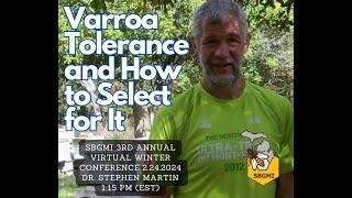 Global Evidence for Varroa Mite-Tolerant Bees with Dr. Stephen Martin