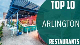 Top 10 Best Restaurants to Visit in Arlington, Texas | USA - English