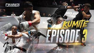 KUMITE | Full Episode 3  Karate Combat w/ Bas Rutten
