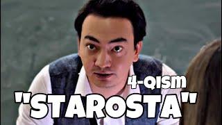 Tanishing “STAROSTA” | 4-QISM