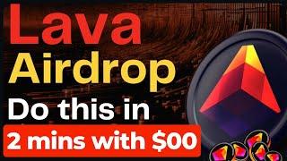 Lava Airdrop - The easiest airdrop | step by step guide