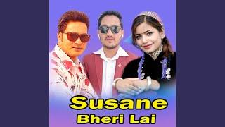 Susane Bheri Lai (Live)